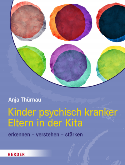 Cover of book: Kinder psychisch kranker Eltern in der Kita