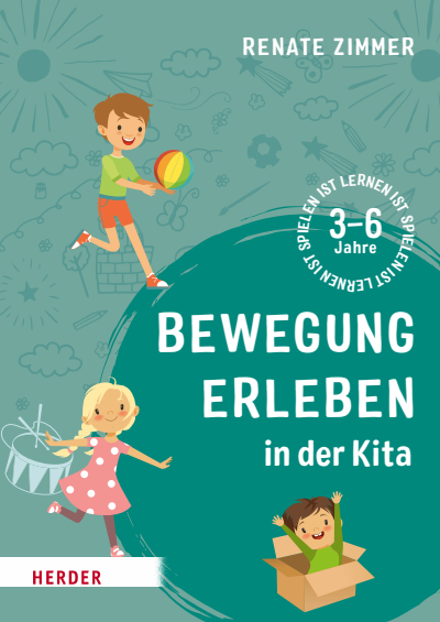 Cover of book: Bewegung erleben in der Kita