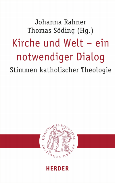Cover des Buchs: Kirche und Welt - ein notwendiger Dialog