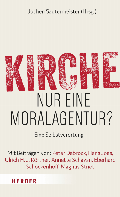 Cover des Buchs: Kirche - nur eine Moralagentur?
