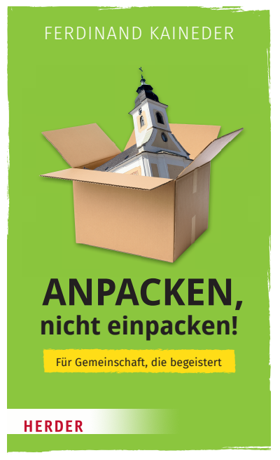 Cover of book: Anpacken, nicht einpacken!