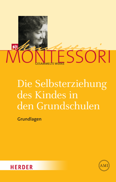 Cover of book: Die Selbsterziehung des Kindes in den Grundschulen Band I