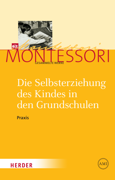 Cover of book: Die Selbsterziehung des Kindes in den Grundschulen Band II