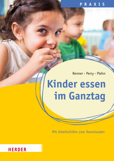 Cover of book: Kinder essen im Ganztag