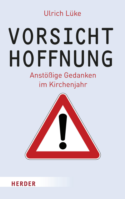 Cover des Buchs: Vorsicht Hoffnung!
