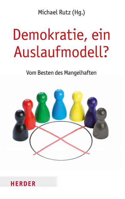 Cover des Buchs: Demokratie, ein Auslaufmodell?