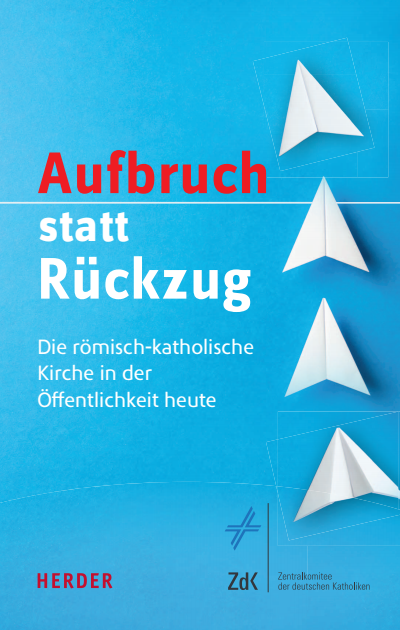 Cover des Buchs: Aufbruch statt Rückzug