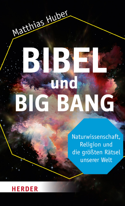Cover des Buchs: Bibel und Big Bang