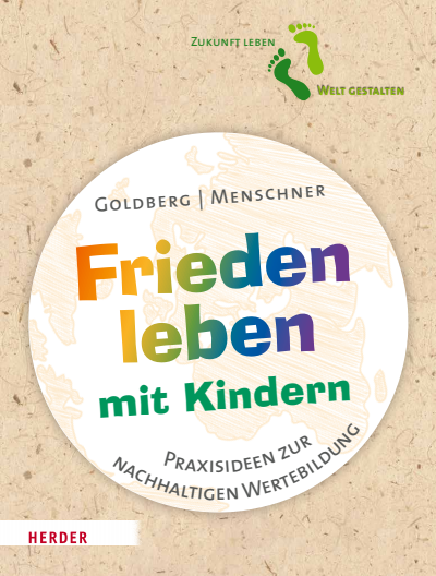 Cover of book: Frieden leben mit Kindern
