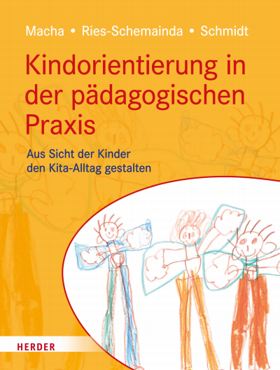 Cover of book: Kindorientierung in der pädagogischen Praxis