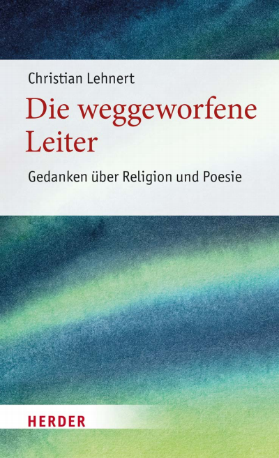 Cover des Buchs: Die weggeworfene Leiter