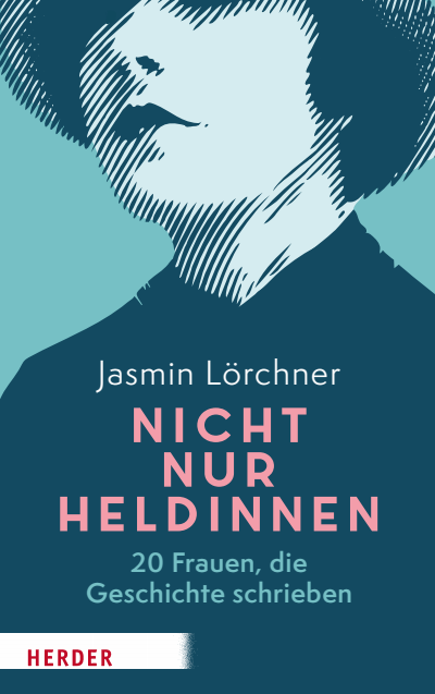 Cover des Buchs: Nicht nur Heldinnen