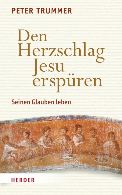 Cover des Buchs: Den Herzschlag Jesu erspüren