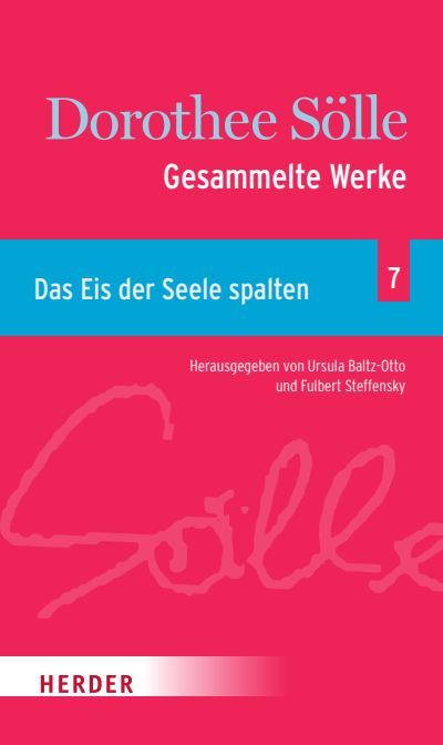 Cover des Buchs: Gesammelte Werke Band 7: Das Eis der Seele spalten