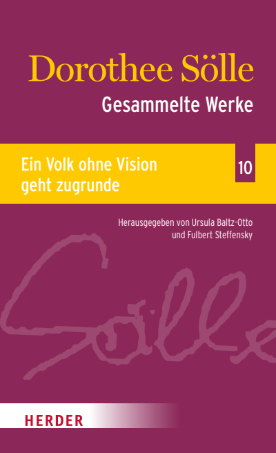 Cover des Buchs: Gesammelte Werke Band 10: Ein Volk ohne Vision geht zugrunde