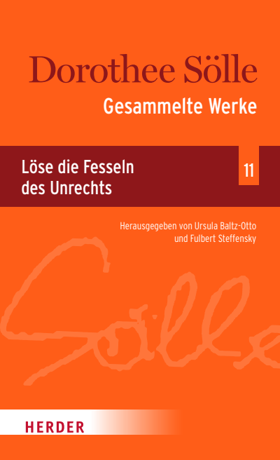 Cover des Buchs: Gesammelte Werke Band 11: Löse die Fesseln des Unrechts
