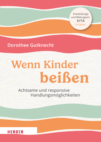 Cover of book: Wenn Kinder beißen