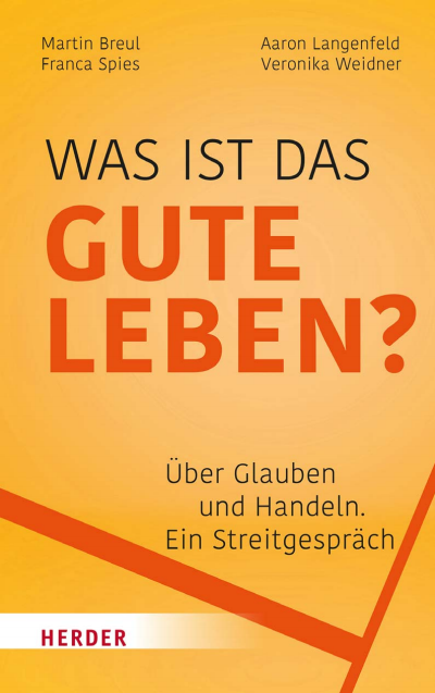 Cover des Buchs: Was ist das gute Leben?