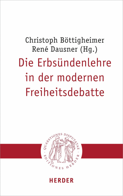 Cover des Buchs: Die Erbsündenlehre in der modernen Freiheitsdebatte