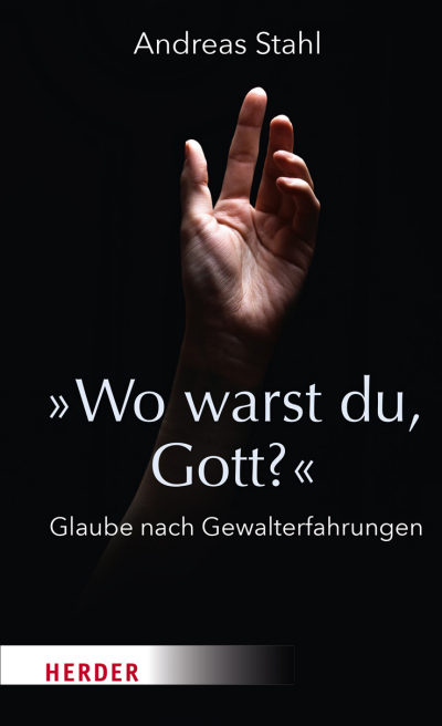 Cover des Buchs: »Wo warst du, Gott?«