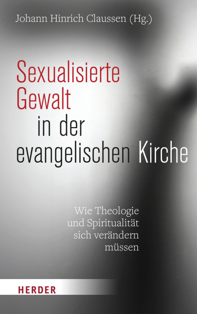 Cover des Buchs: Sexualisierte Gewalt in der evangelischen Kirche