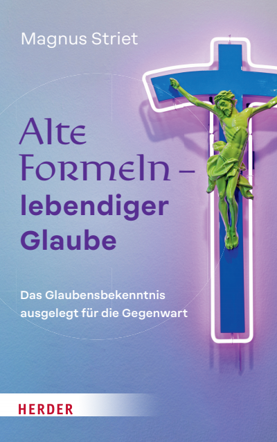 Cover des Buchs: Alte Formeln – lebendiger Glaube