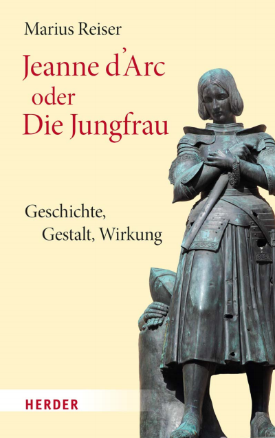 Cover des Buchs: Jeanne d'Arc oder Die Jungfrau