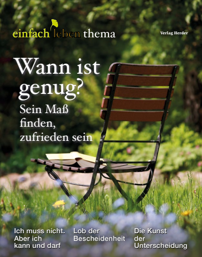 Cover of book: Wann ist genug? Sein Maß finden, zufrieden sein