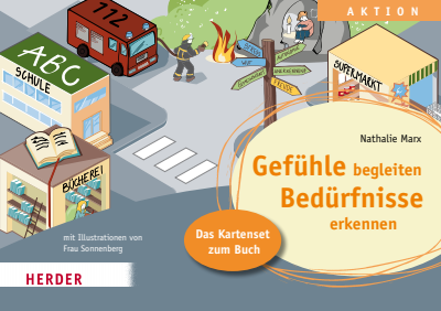 Cover of book: Gefühle begleiten, Bedürfnisse erkennen. Das Kartenset zum Buch