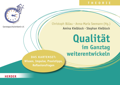 Cover des Buchs: Qualität im Ganztag weiterentwickeln