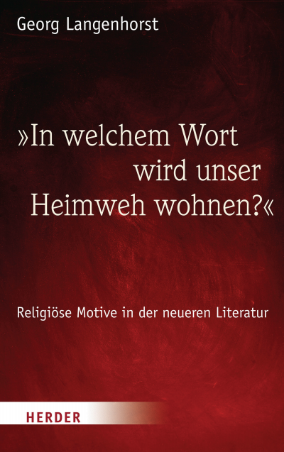 Cover des Buchs: In welchem Wort wird unser Heimweh wohnen?