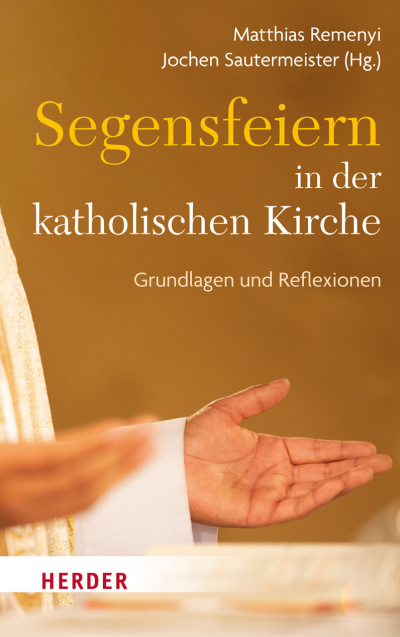 Cover des Buchs: Segensfeiern in der katholischen Kirche