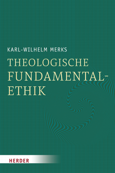 Cover of book: Theologische Fundamentalethik