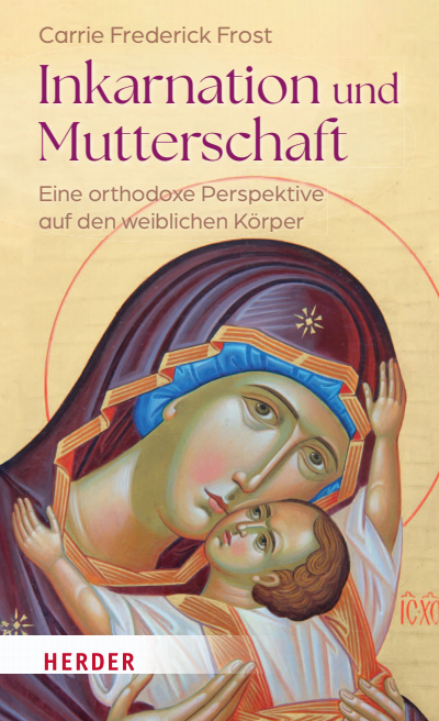 Cover des Buchs: Inkarnation und Mutterschaft
