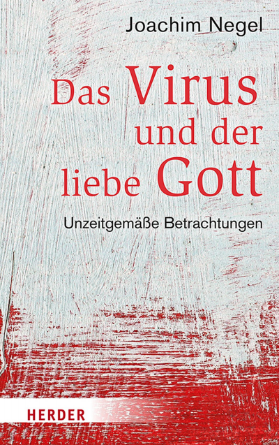 Cover of book: Das Virus und der liebe Gott