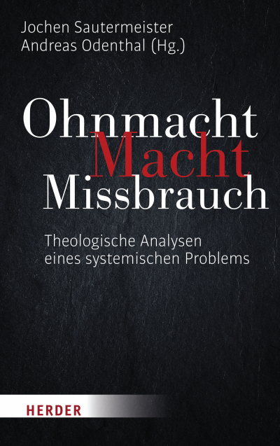 Cover des Buchs: Ohnmacht. Macht. Missbrauch