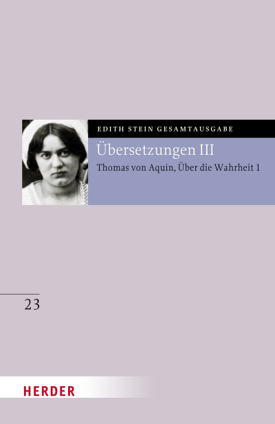 Cover des Buchs: Übersetzung: Des Hl. Thomas von Aquino Untersuchungen über die Wahrheit - Quaestiones disputatae de veritate 1