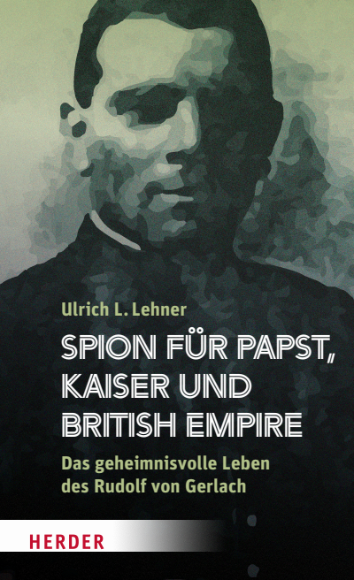 Cover des Buchs: Spion für Papst, Kaiser und British Empire