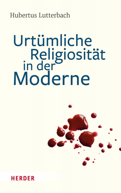 Cover des Buchs: Urtümliche Religiosität in der Gegenwart