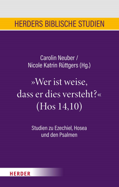 Cover des Buchs: Wer ist weise, dass er dies versteht? (Hos 14,10)