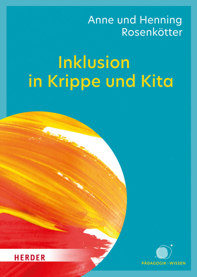 Cover des Buchs: Inklusion in Krippe und Kita