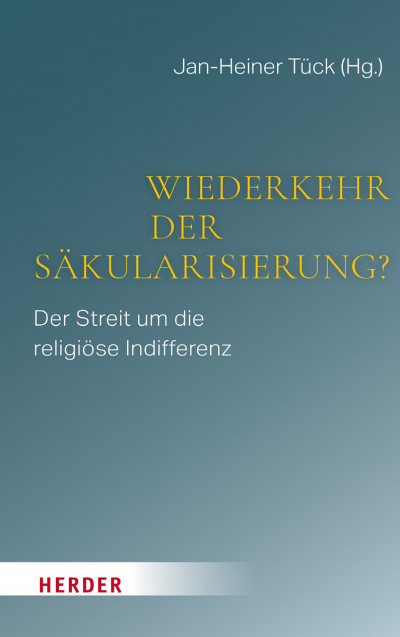 Cover des Buchs: Wiederkehr der Säkularisierung?