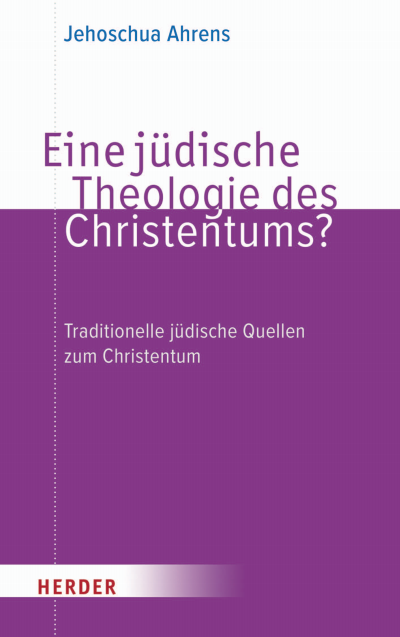 Cover des Buchs: Eine jüdische Theologie des Christentums?