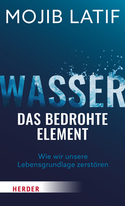 Cover des Buchs: Wasser – das bedrohte Element