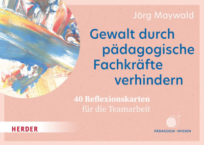 Cover des Buchs: Gewalt durch pädagogische Fachkräfte verhindern