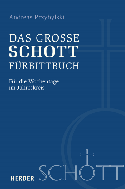 Cover des Buchs: Das große SCHOTT-Fürbittbuch