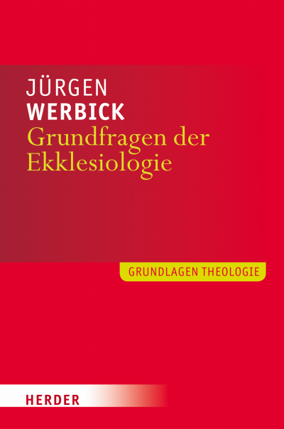 Cover des Buchs: Grundfragen der Ekklesiologie