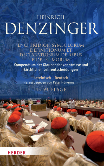 Cover des Buchs: Kompendium der Glaubensbekenntnisse und kirchlichen Lehrentscheidungen. Enchiridion symbolorum definitionum et declarationum de rebus fidei et morum
