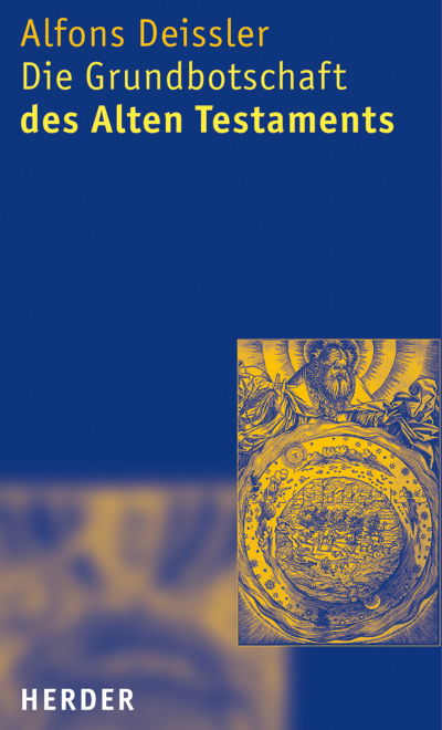 Cover des Buchs: Die Grundbotschaft des Alten Testaments