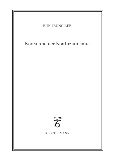 Cover of book: Korea und der Konfuzianismus